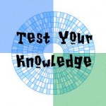 test your knowledge